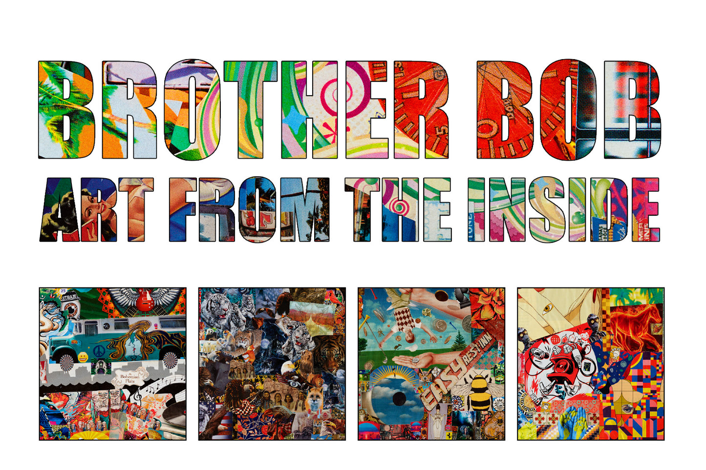 Brother Bob: Art from the Inside